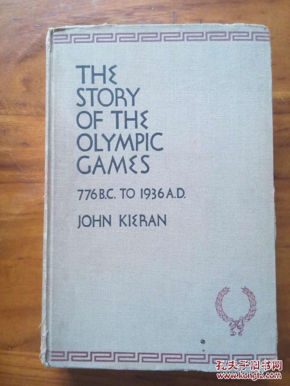 民国奥运史料 体育the story of the Olympic games（776B.C.to 1936A.D.）