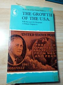 THE GROWTH OF THE U.S.A. BY R.B.NYE