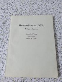 Recombinant DNA A Short Course