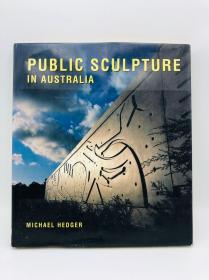 Public Sculpture in Australia 英文原版《澳大利亚的公共雕塑》