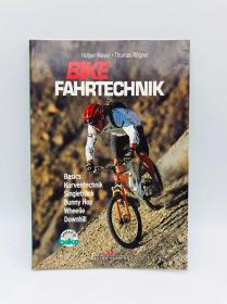 Bike Fahrtechnik. 德文原版《自行车驾驶技术》