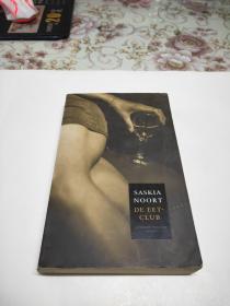 荷兰文原版 De Eetclub （Dutch） .Saskia Noort