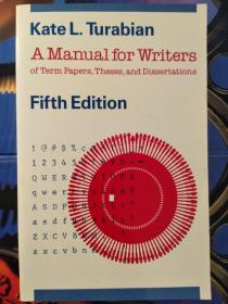  A Manual for Writers of Research Papers, Theses, and Dissertations: Fifth Edition