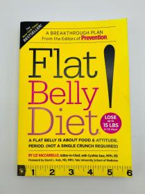 Flat Belly Diet!: A Flat Belly Is about Food & Attitude. Period. (Not a Single Crunch Required)