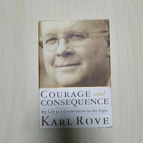 Courage and Consequence: My Life as a Conservative in the Fight  勇气和后果，我的奋斗人生：卡尔·罗夫自传