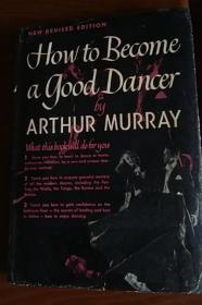 How to Become a good Dancer（如何成为好舞者）