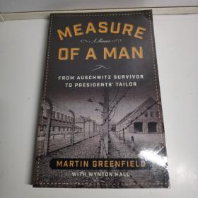 MEASURE  OF  A  MAN(人的尺度 从奥斯维辛幸存者到总统裁缝)