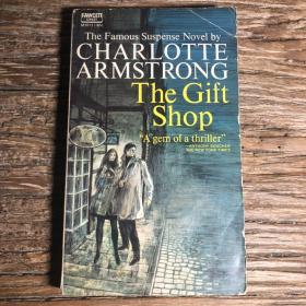 【英文原版】The Gift Shop by CHARLOTTE ARMSTRONG