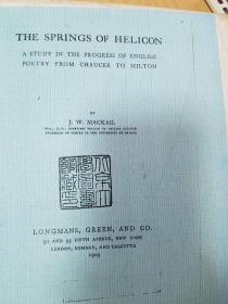 The Springs of Helicon: A Study in the Progress of English Poetry From Chaucer to Milton