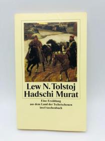 Lew N. Tolstoj: Hadschi Murat -- Eine Erzählung aus dem Land der Tschetschenen 德文原版 -《列夫·托尔斯泰：哈吉·穆拉特——车臣人的故事》