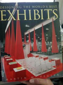 DESIGNING THE WORLD S BEST EXHIBITS