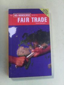 The No-nonsense Guide to Fair Trade (No-nonsense Guides)     英文原版