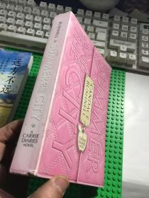 英文原版 欲望都市作者Candace Bushnell的另一部作品：《 Summer and the City——A Carrie Diaries Novel》【3处铅笔划线，其他处无涂画笔迹】