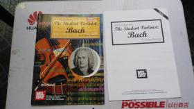 老乐谱  英文原版  MEL BAY PRESENTS THE STUDENT VIOLINIST：BACH 【附：分谱。】 梅尔·贝向学生介绍小提琴家：巴赫