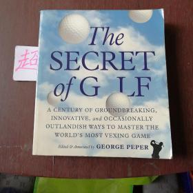 George Peper：The Secret of Golf: A Century of Groundbreaking, Innovative (高尔夫)