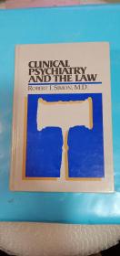 临床精神病学与法律 英文版