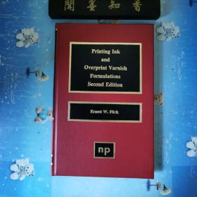 Printing Ink and Overprint Varnish Formulations econd Edition  印刷油墨和套印清漆配方第二版