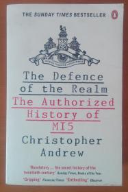 The Defence of the Realm: The Authorized History of MI5