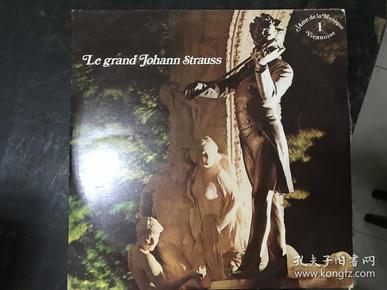 黑胶原版唱片LE GRAND JOHANN STRAUSS