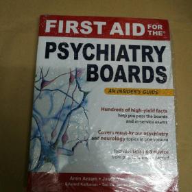 精神病学委员会的急救（急救专业委员会） First Aid for the Psychiatry Boards (FIRST AID Specialty Boards)