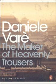 企鹅经典小说 Daniele Vare：The Maker of Heavenly Trousers 平装211页面 英文版