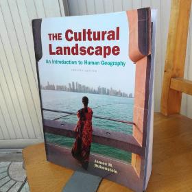 THE Cultural Landscape An Introduction to Human Geography