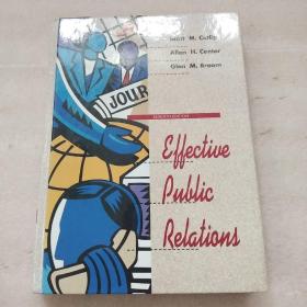 Effective Public Relations 7th Ed Edition精装