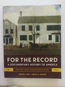现货 For the Record: A Documentary History of America (Sixth Edition) (Vol. 1) 英文原版 记录：美国纪录片（第六版）（第1卷）