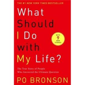 What Should I Do with My Life?：The True Story of People Who Answered the Ultimate Question