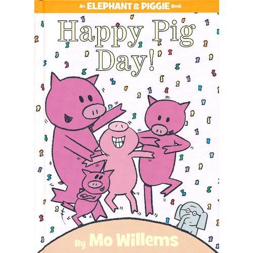 小豬小象系列 An Elephant and Piggie Book 英文原版 Happy Pig