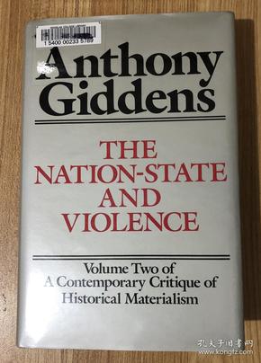 The Nation-State and Violence：Volume Two of a Contemporary Critique of Historical Materialism