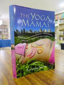 Katherine Stewart:THE YOGA MAMAS（凯瑟琳·斯图尔特:瑜伽妈妈）