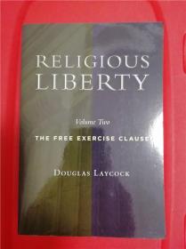 Religious Liberty 2: The Free Exercise Clause