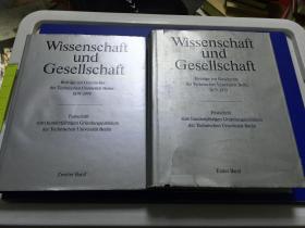 WISSENSCHAFT   UND   GESELLSCHAFT【1879--1979】  8开 精装 1.2两部