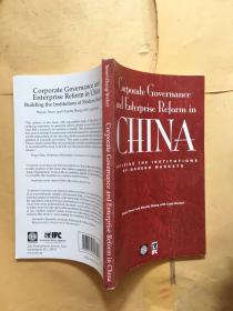 Corporate Governance and Enterprise Reform in China: Building the Institutions of Modern Markets （International Finance Corporation Publication）
