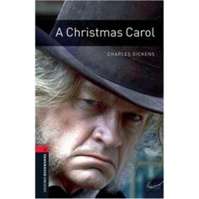A Christmas Carol[牛津书虫系列 第三版 第三级：圣诞颂歌]