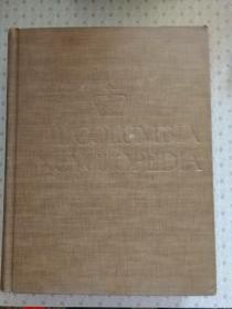 The Columbia Encyclopedia In One Volume Second Edition 美国哥伦比亚百科全书