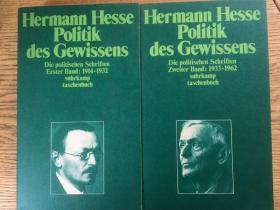 Politik des Gewissens. Zwei Bände: Die politischen Schriften  良知的政治：黑塞政治著作