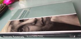 At the Same Time: Essays & Speeches 美国著名文学家、艺术评论家苏珊·桑塔格的大作《同时：杂文和演讲集》