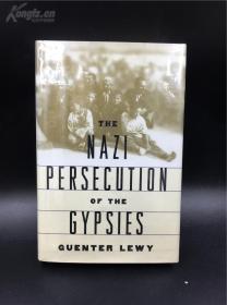 ★英文精品文史书★The Nazi Persecution of the Gypsies 纳粹对吉普赛人的迫害 精装护封 牛津大学出版