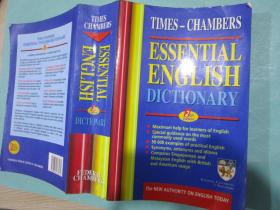 TIMES-CHAMBERS essential english dictionary/英文原版书/软装书/新加坡牛津大学出版社