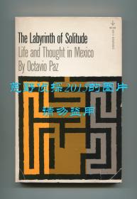 【签名本】奥克塔维奥·帕斯《孤独的迷宫》英文译本（The Labyrinth of Solitude），1990年诺贝尔文学奖得主，1961年平装，帕斯签赠美国记者、影评人Judy Stone