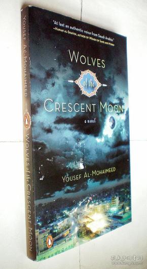 Wolves of the Crescent Moon（原版外文书）