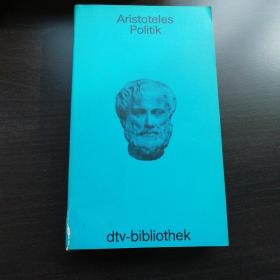 Aristoteles / Politik 亚里士多德 《政治学》（注释版） 德语原版