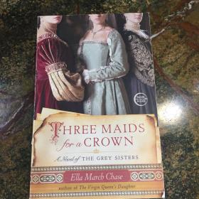 Three Maids for a Crown