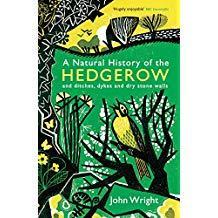 A Natural History of the Hedgerow