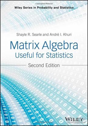预订 Matrix Algebra Useful for Statistics  英文版 统计学中的矩阵代数