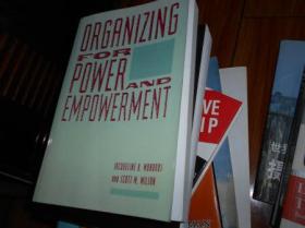 英文原版 ORGANIZING  FOR  POWER  AND  EMPOWERMENT【组织权力和赋予权力】