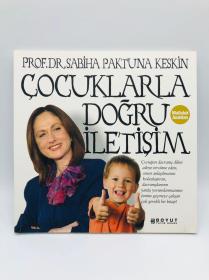 ÇOCUKLARLA DOĞRU İLETİŞİM 土耳其文原版《与孩子保持联系》