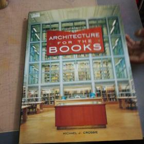 ARCHITECTURE FOR THE BOOKS